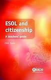 ESOL and citizenship : a teachers' guide