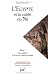 L'Egypte et la vallée du Nil, tome 1 : Des origines à la fin de l'Ancien Empire (12000-2000 avant J.C.)