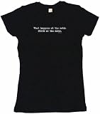 What Happens At The Cabin Stays At The Cabin Womens Babydoll Petite Fit Tee Shirt in 6 Colors Small thru XL