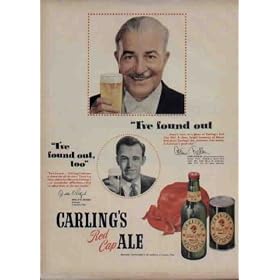 ARTHUR FIEDLER, famous conductor of the Boston "Pops" Orchestra, says, "I've found out there's music in a glass of Carling's Red Cap Ale!" Also pictured is Orville O. Retzsch, salesman of Cincinnati, Ohio. ..... 1950 Carling's Red Cap Ale Ad, A3453