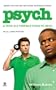 Psych: A Mind is a Terrible Thing to Read (Paperback)