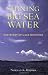 Shining Big Sea Water: The Story of Lake Superior