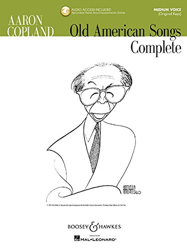 Aaron Copland - Old American Songs Complete (Medium Voice): Medium Voice (Original Keys)