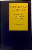 The European imperative : economic and social cohesion in the 1990s