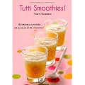 Tutti smoothies