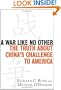 A War Like No Other: The Truth About China's Challenge to America