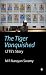 The Tiger Vanquished: LTTE's Story