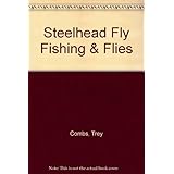 steelhead fly fishing and flies