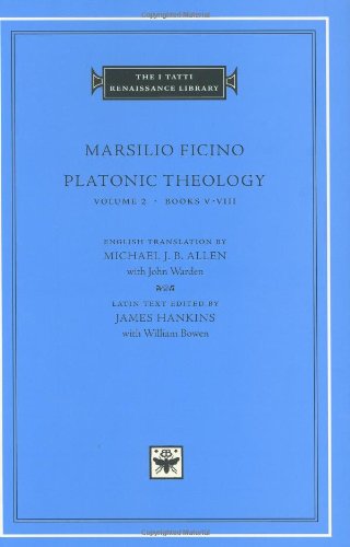 Platonic Theology Volume 2 Books V-VIII I Tatti Renaissance Library674007743