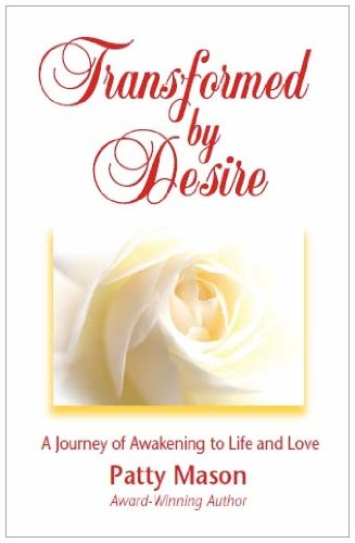 Transformed by Desire (Kindle)