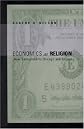Economics As Religion: From Samuelson to Chicago and Beyond