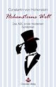 Hohensteins Welt: Das ABC eines modernen Gentleman
