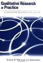 Qualitative Research in Practice: Examples for Discussion and Analysis (The Jossey-Bass Higher and Adult Education Series)