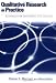 Qualitative Research in Practice: Examples for Discussion and Analysis (The Jossey-Bass Higher and Adult Education Series)