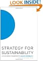 Strategy for Sustainability: A Business Manifesto