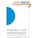 Strategy for Sustainability: A Business Manifesto