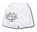 White Boxer Short with Lack of money is the root of all evil. - George Bernard Shaw