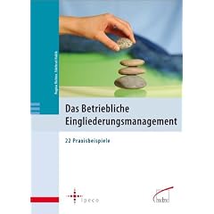 Das Betriebliche Eingliederungsmanagement