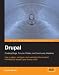 Drupal: Creating Blogs, Forums, Portals, and Community Websites