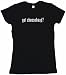 got cheesehead? Women's Babydoll Petite Fit Tee Shirt in 6 Colors Small thru XL