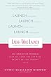 Ladies Who Launch: An Innovative Program That Will Help You Get Your Dreams Off the Ground Image of Ladies Who Launch: An Innovative Program That Will Help You Get Your Dreams Off the Ground