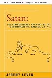 Satan: His Psychotherapy and Cure by the Unfortunate Dr. Kassler, J.S.P.S.