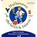 Mit Kindern Halloween christlich feiern: Ideen f�r Familie, Kindergarten und Grundschule