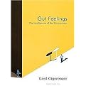 Gut Feelings (The Intelligence of the Unconscious) (MP3 CD)
