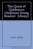 The quest of the Quidnuncs