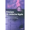 Principes de m�decine l�gale