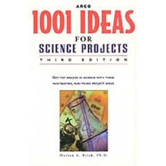 Arco 1001 Ideas For Science Projects Environment: Third Edition