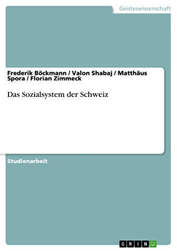 Das Sozialsystem der Schweiz (German Edition)