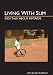 Living with Slim: Kids Talk about HIV/AIDS