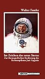 Bild zu: Im Zeichen des Roten Sterns: Zur ikonografischen Kodierung des Kosmospiloten Juri Gagarin