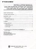 Furuno GP1850W/GP1850WD Color GPS Plotter Installation Manual