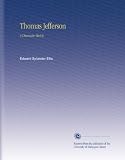 Thomas Jefferson: A Character Sketch