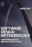 Software Design Methodology: From Principles to Architectural Styles