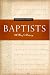 Baptists: A Brief History