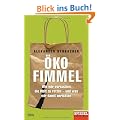�kofimmel: Wie wir versuchen, die Welt zu retten - und was wir damit anrichten - Ein SPIEGEL-Buch