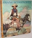 Frank Schoonover, illustrator of the North American frontier