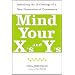 Mind Your X's and Y's: Satisfying the 10 Cravings of a New Generation of Consumers