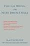 Cellular Hypoxia and Neuro-Immune Fatigue