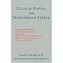 Cellular Hypoxia and Neuro-Immune Fatigue