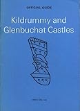 Kildrummy and Glenbuchat Castles
