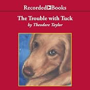 The Trouble with Tuck | [Theodore Taylor]