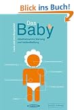 Das Baby: Inbetriebnahme, Wartung und Instandhaltung