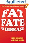 Fat, Fate, and Disease: Why exercise...