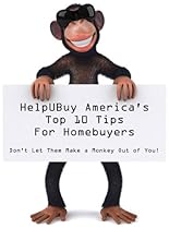 HelpUBuy America's Top 10 Tips for Homebuyers HelpUBuy America's Top 10 Tips for Homebuyers