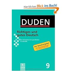 Duden: Richtiges und gutes Deutsch: Das W�rterbuch der sprachlichen Zweifelsf�lle: Band 9