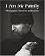 I Am My Family: Photographic Memories and Fictions